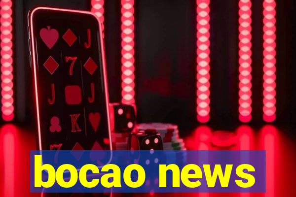 bocao news